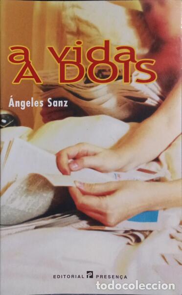Libros: SANZ. (&Aacute;ngeles) - A VIDA A DOIS. [1.&ordf; EDI&Ccedil;&Atilde;O] - Foto 1
