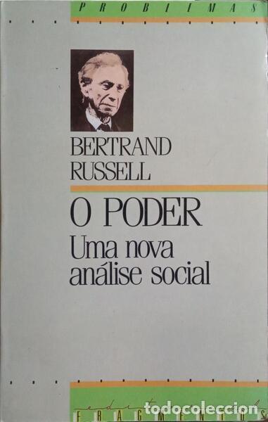 Libros: RUSSELL. (Bertrand) - O PODER, UMA NOVA AN&Aacute;LISE SOCIAL. [2.&ordf; EDI&Ccedil;&Atilde;O] - Foto 1