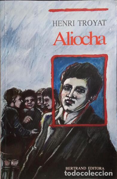Libros: TROYAT. (Henri) - ALIOCHA. - Foto 1
