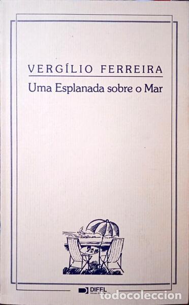 Libros: FERREIRA. (Verg&iacute;lio) - UMA ESPLANADA SOBRE O MAR. - Foto 1