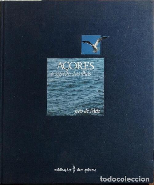 Libros: MELO. (Jo&atilde;o de) - A&Ccedil;ORES, O SEGREDO DAS ILHAS. - Foto 1