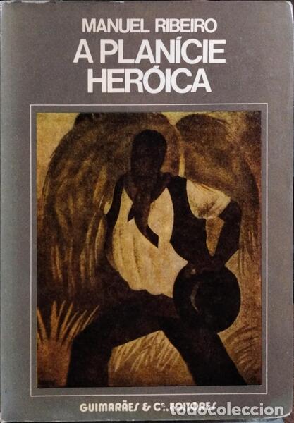 Libros: RIBEIRO. (Manuel) - A PLAN&Iacute;CIE HER&Oacute;ICA. [5.&ordf; EDI&Ccedil;&Atilde;O] - Foto 1