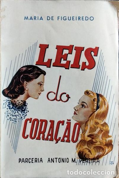 Libros: FIGUEIREDO. (Maria de) - LEI DO CORA&Ccedil;&Atilde;O. - Foto 1