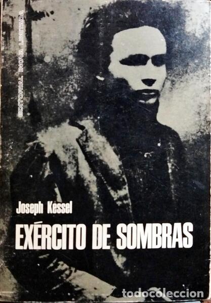 Libros: KESSEL. (Joseph) - EX&Eacute;RCITO DE SOMBRAS. - Foto 1