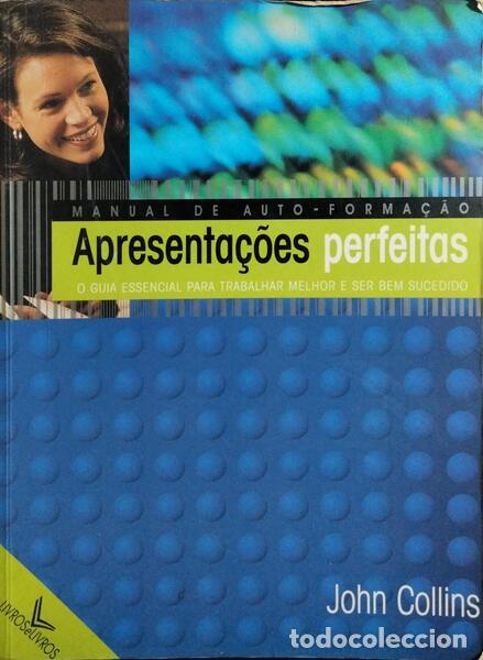 Libros: COLLINS. (John) - MANUAL DE AUTO-FORMA&Ccedil;&Atilde;O: APRESENTA&Ccedil;&Otilde;ES PERFEITAS. - Foto 1