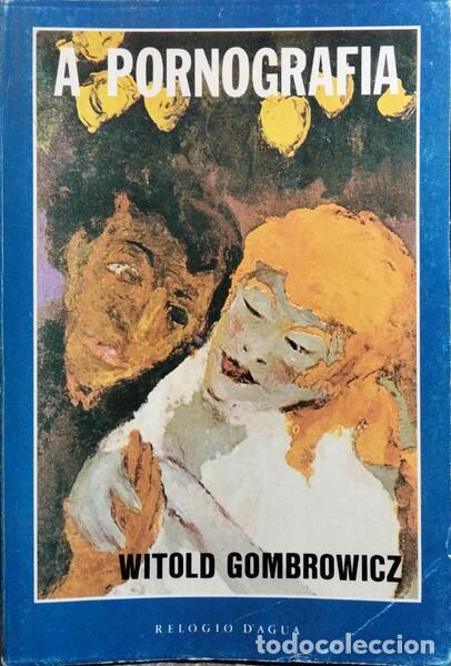 Libros: GOMBROWICZ. (Witold) - A PORNOGRAFIA. - Foto 1