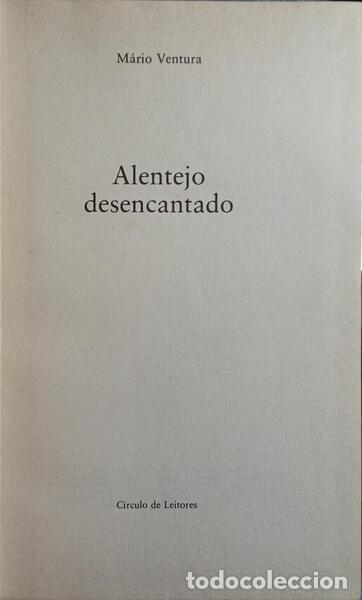 Libros: VENTURA. (M&aacute;rio) - ALENTEJO DESENCANTADO. - Foto 2