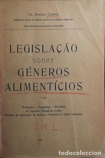 Libros: CABRAL. (Antero) - LEGISLA&Ccedil;&Atilde;O SOBRE G&Eacute;NEROS ALIMENT&Iacute;CIOS. - Foto 1