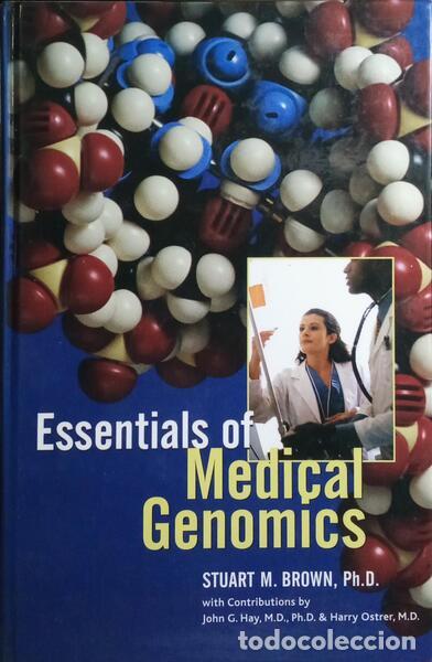 Libros: BROWN. (Stuart M.) - ESSENTIALS OF MEDICAL GENOMICS. - Foto 1
