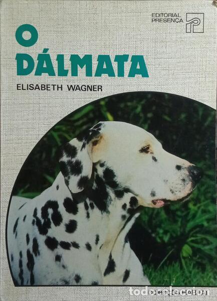 Libros: WAGNER. (Elisabeth) - O D&Aacute;LMATA. [1.&ordf; EDI&Ccedil;&Atilde;O] - Foto 1