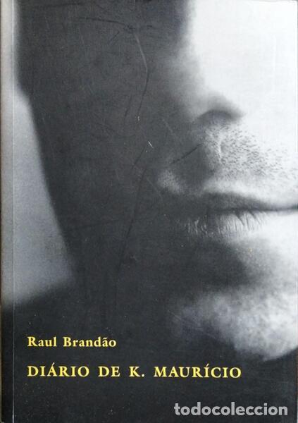 Libros: BRAND&Atilde;O. (Raul) - DI&Aacute;RIO DE K. MAUR&Iacute;CIO. - Foto 1