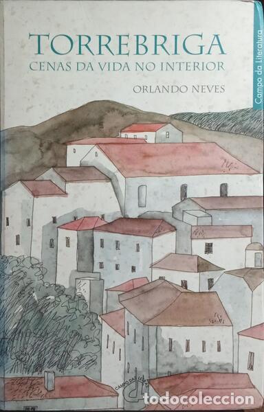 Libros: NEVES. (Orlando) - TORREBRIGA. - Foto 1