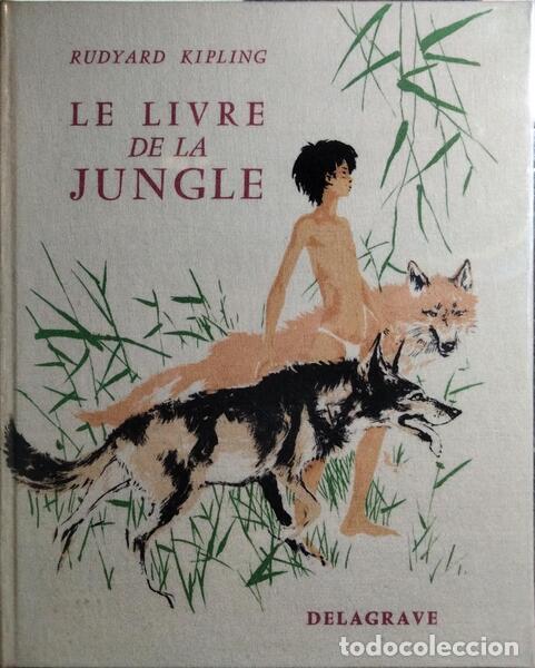 Libros: KIPLING. (Rudyard) - LE LIVRE DE LA JUNGLE. [2 VOLS.] - Foto 3