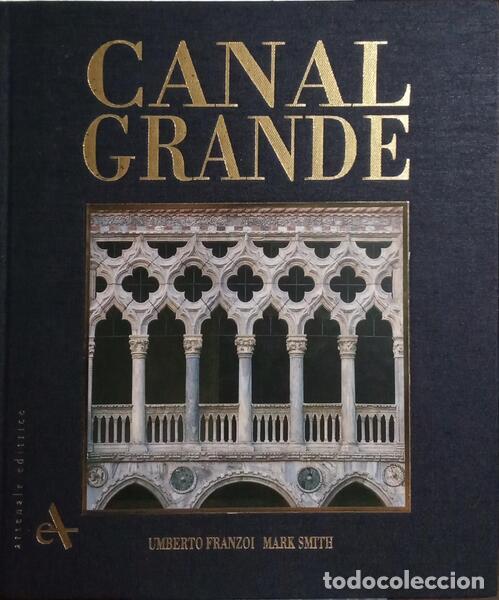Libros: FRANZOI. (Umberto) e Mark Smith. - CANAL GRANDE. - Foto 1