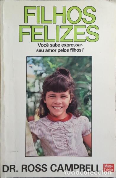 Libros: CAMPBELL. (Ross) - FILHOS FELIZES. [3.&ordf; EDI&Ccedil;&Atilde;O] - Foto 1