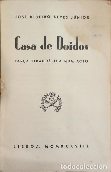 Libros: ALVES J&Uacute;NIOR. (Jos&eacute; Ribeiro) - CASA DE DOIDOS. - Foto 2