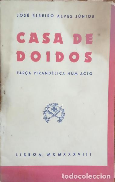 Libros: ALVES J&Uacute;NIOR. (Jos&eacute; Ribeiro) - CASA DE DOIDOS. - Foto 1