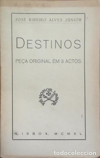 Libros: ALVES J&Uacute;NIOR. (Jos&eacute; Ribeiro) - DESTINOS. - Foto 1