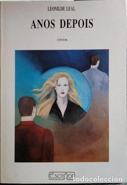 Libros: LEAL. (Leonilde) - ANOS DEPOIS. - Foto 1