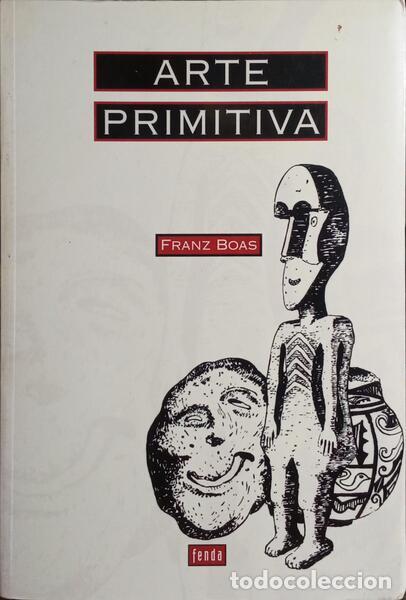 Libros: BOAS. (Franz) - ARTE PRIMITIVA. - Foto 1