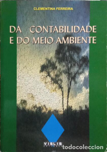 Libros: FERREIRA. (Clementina) - DA CONTABILIDADE E DO MEIO AMBIENTE. - Foto 1