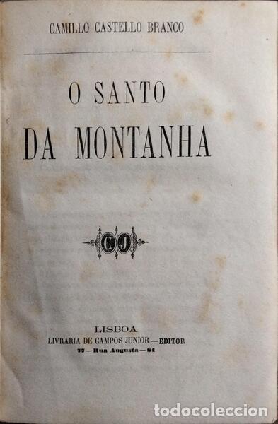 Libros: CASTELO BRANCO. (Camilo) - O SANTO DA MONTANHA. - Foto 1