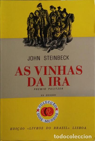 Libros: STEINBECK. (John) - AS VINHAS DA IRA. [15.&ordf; EDI&Ccedil;&Atilde;O] - Foto 1