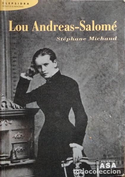 Libros: MICHAUD. (St&eacute;phane) - LOU ANDREAS-SALOM&Eacute;: A ALIADA DA VIDA. [1.&ordf; EDI&Ccedil;&Atilde;O] - Foto 1