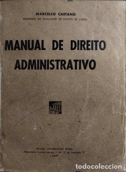 Libros: CAETANO. (Marcelo) - MANUAL DE DIREITO ADMINISTRATIVO. - Foto 1