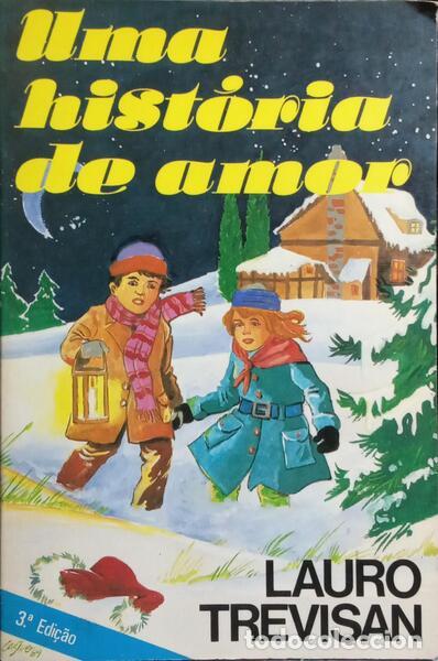 Libros: TREVISAN. (Lauro) - UMA HIST&Oacute;RIA DE AMOR. - Foto 1