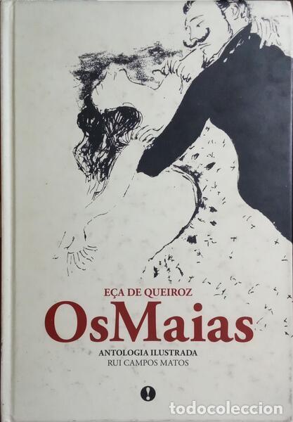 Libros: E&Ccedil;A DE QUEIR&Oacute;S. (Jos&eacute; Maria de) - OS MAIAS. - Foto 1