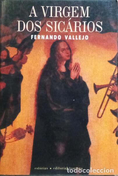 Libros: VALLEJO. (Fernando) - A VIRGEM DOS SIC&Aacute;RIOS. - Foto 1