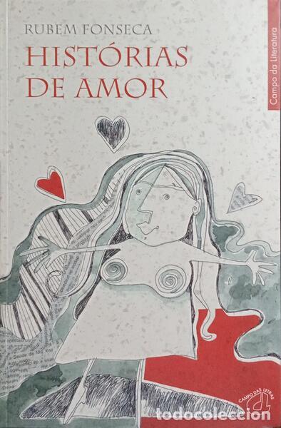 Libros: FONSECA. (Rubem) - HIST&Oacute;RIAS DE AMOR. [1.&ordf; EDI&Ccedil;&Atilde;O] - Foto 1