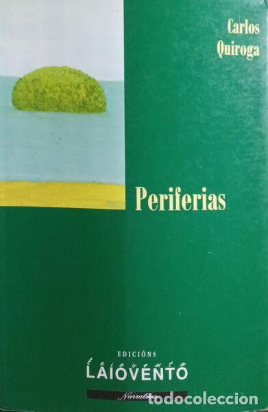 Libros: QUIROGA. (Carlos) - PERIFERIAS. - Foto 1