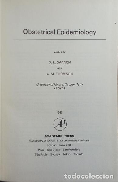 Libros: BARRON. (S. L.) e A. M. Thomson. - OBSTETRICAL EPIDEMIOLOGY. - Foto 2