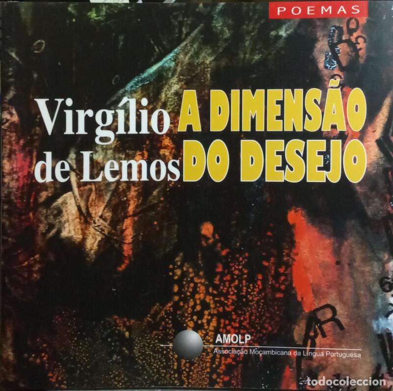 Libros: LEMOS. (Virg&iacute;lio de) - A DIMENS&Atilde;O DO DESEJO. - Foto 1