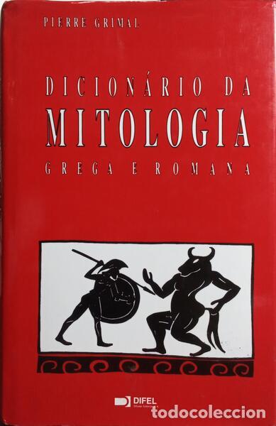 Libros: GRIMAL. (Pierre) - DICION&Aacute;RIO DA MITOLOGIA GREGA E ROMANA. [4.&ordf; EDI&Ccedil;&Atilde;O] - Foto 1