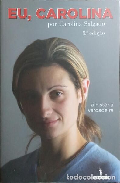 Libros: SALGADO. (Carolina) - EU, CAROLINA. [6.&ordf; EDI&Ccedil;&Atilde;O] - Foto 1