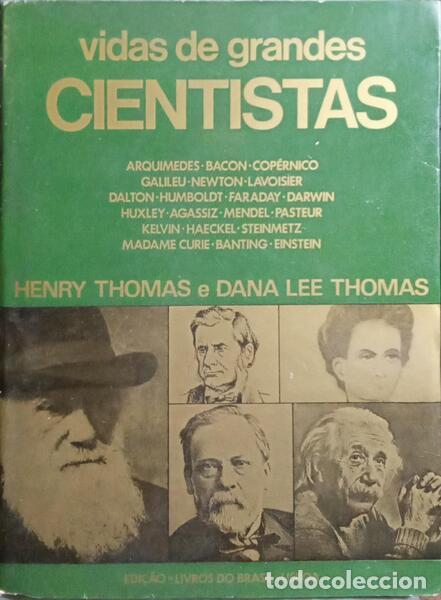 Libros: THOMAS. (Henry) e Dana Lee Thomas. - VIDAS DE GRANDES CIENTISTAS. - Foto 1
