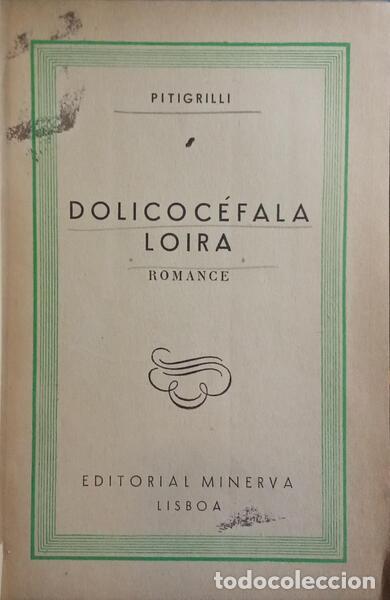 Libros: PITIGRILLI. - DOLICOC&Eacute;FALA LOIRA. - Foto 1