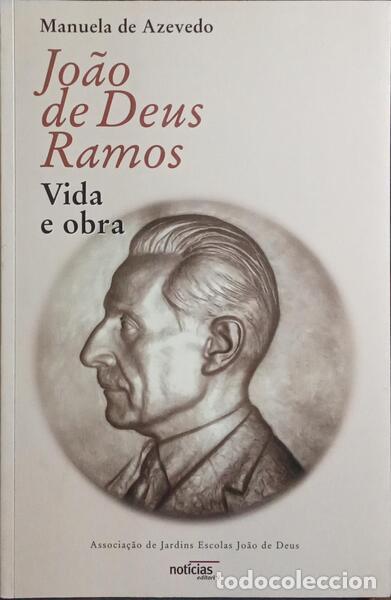 Libros: AZEVEDO. (Manuela de) - JO&Atilde;O DE DEUS RAMOS, VIDA E OBRA. - Foto 1