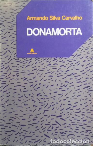 Libros: SILVA CARVALHO. (Armando) - DONAMORTA. - Foto 1