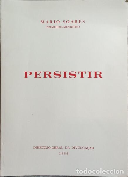 Libros: SOARES. (M&aacute;rio) - PERSISTIR. - Foto 1