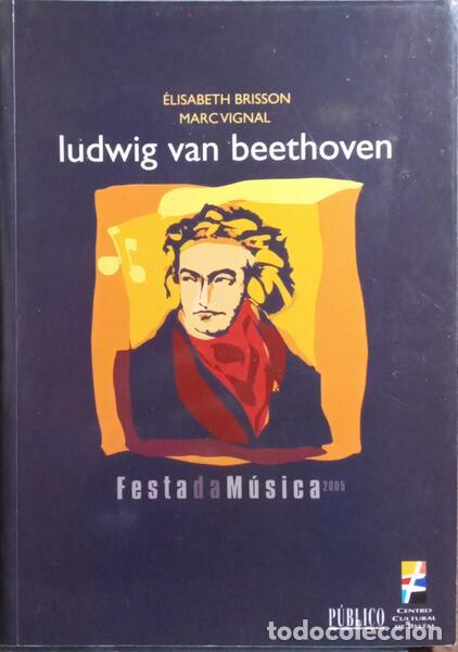 Libros: BRISSON. (&Eacute;lisabeth) e Marc Vignal. - LUDWIG VAN BEETHOVEN. - Foto 1
