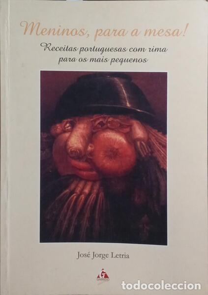 Libros: LETRIA. (Jos&eacute; Jorge) - MENINAS, PARA A MESA! - Foto 1