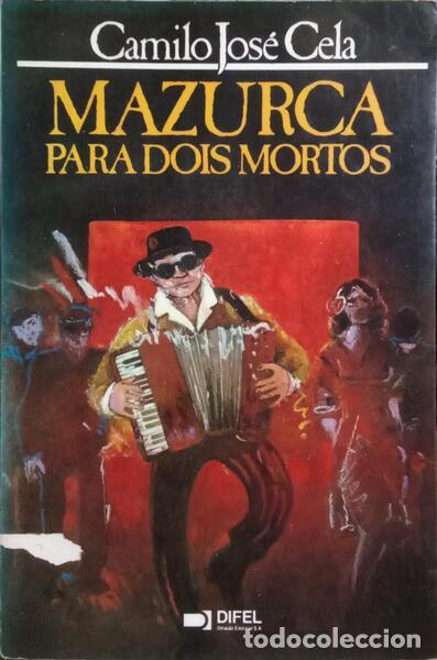 Libros: CELA. (Camilo Jos&eacute;) - MAZURCA PARA DOIS MORTOS. - Foto 1