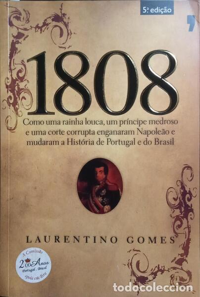 Libros: GOMES. (Laurentino) - 1808. [5.&ordf; EDI&Ccedil;&Atilde;O] - Foto 1