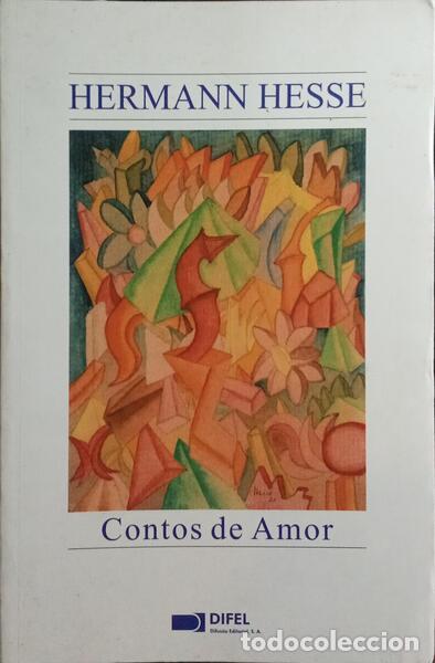 Libros: HESSE. (Hermann) - CONTOS DE AMOR. [6.&ordf; EDI&Ccedil;&Atilde;O] - Foto 1
