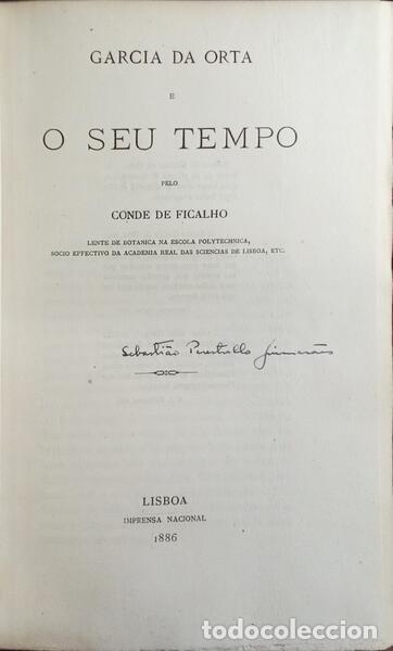 Libros: FICALHO. (Conde de) - GARCIA DA ORTA E O SEU TEMPO. - Foto 2