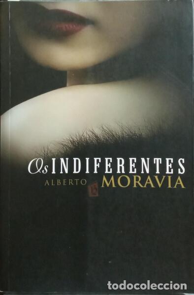 Libros: MORAVIA. (Alberto) - OS INDIFERENTES. - Foto 1